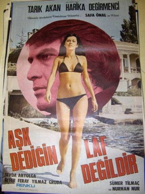 Aşk Dediğin Laf Değildir poszter