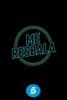 Me resbala poszter