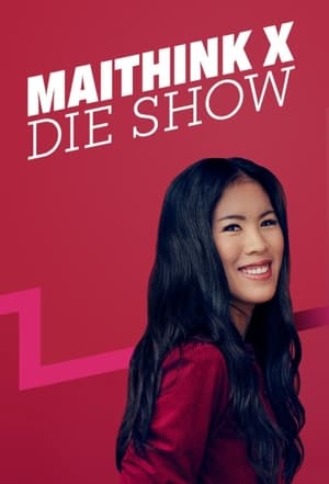 MaiThink X – Die Show poszter