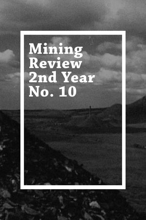 Mining Review 2nd Year No. 10