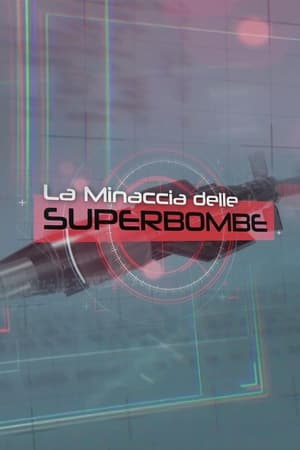 Rise of the Superbombs poszter