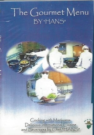 The Gourmet Menu: Cooking with Chef Hans