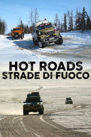 Hot Roads - Fahrt ins Risiko