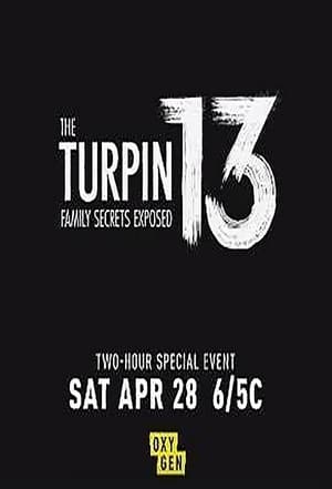 The Turpin 13: Family Secrets Exposed