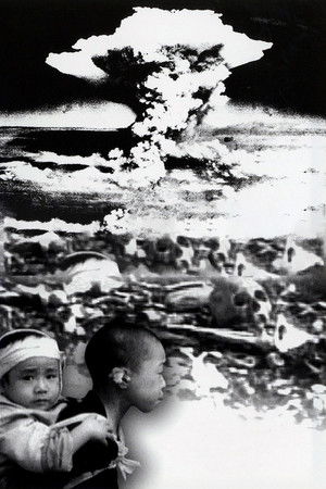 White Light/Black Rain: The Destruction of Hiroshima and Nagasaki poszter