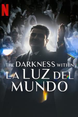 La oscuridad de la Luz del Mundo poszter