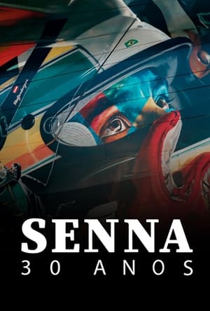 Senna: 30 Anos poszter