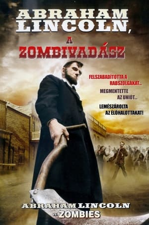 Abraham Lincoln, a zombivadász