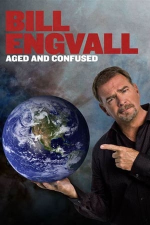 Bill Engvall: Aged & Confused