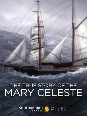 The True Story of the Mary Celeste poszter