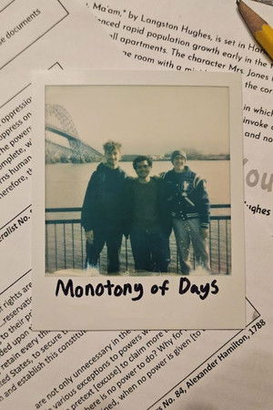 Monotony of Days