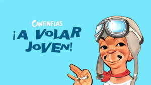 ¡A volar, joven! háttérkép