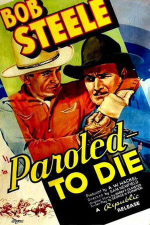 Paroled - To Die poszter