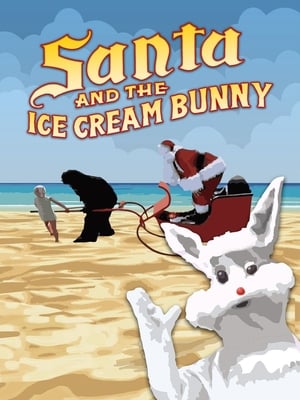 Santa and the Ice Cream Bunny poszter