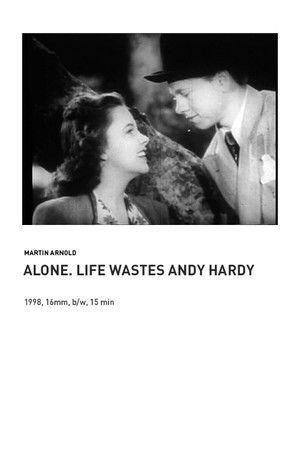 Alone. Life Wastes Andy Hardy poszter