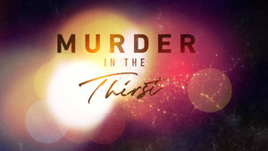 Murder in the Thirst kép