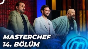 MasterChef Türkiye 5. évad Ep.14 14. epizód