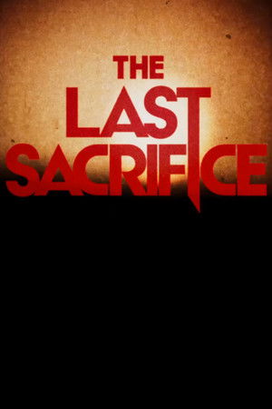 The Last Sacrifice poszter