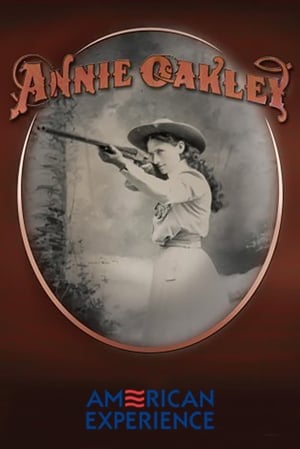 American Experience: Annie Oakley poszter