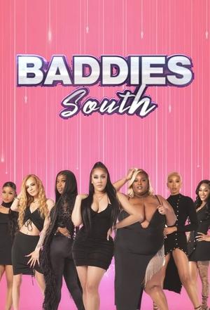 Baddies South