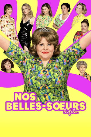 Nos belles-sœurs poszter