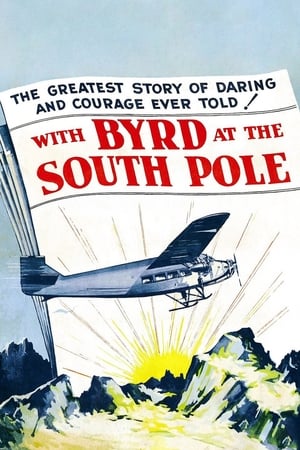 With Byrd at the South Pole poszter