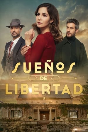 Sueños de libertad poszter