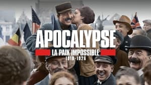 Apocalypse, La Paix Impossible (1918-1926) kép