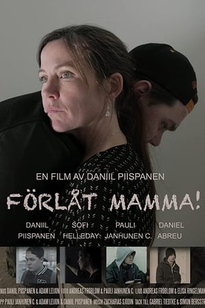 Förlåt Mamma!