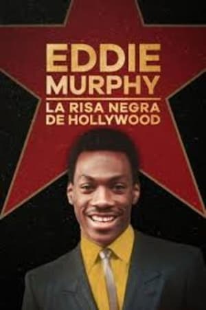 Eddie Murphy, le roi noir d'Hollywood poszter