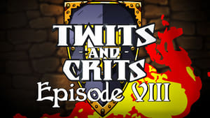 Twits and Crits Season 1 Ep.8 8. epizód