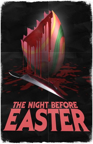 The Night Before Easter poszter