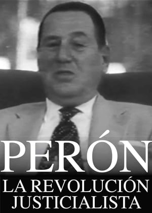 Perón: La revolución justicialista poszter