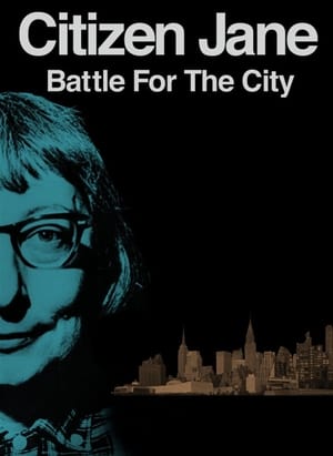 Citizen Jane: Battle for the City poszter