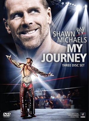 WWE: Shawn Michaels: My Journey poszter