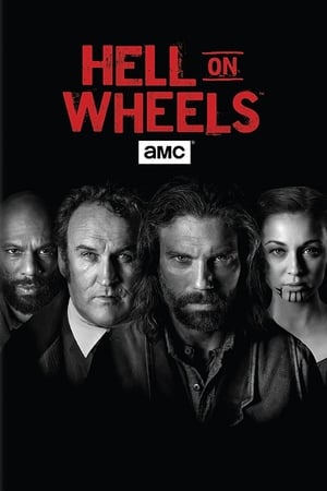 Hell on Wheels - Pokoli vadnyugat poszter