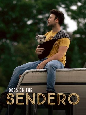 Dogs on the Sendero poszter