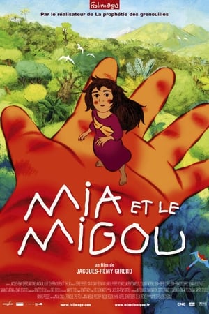 Mia et le Migou poszter