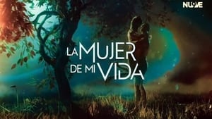 LA MUJER DE MI VIDA kép