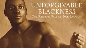 Unforgivable Blackness: The Rise and Fall of Jack Johnson háttérkép