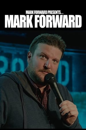 Mark Forward Presents: Mark Forward poszter