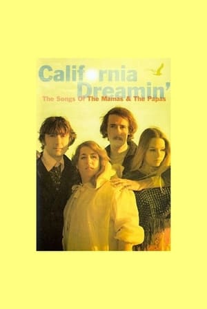 California Dreamin': The Songs of The Mamas & The Papas poszter