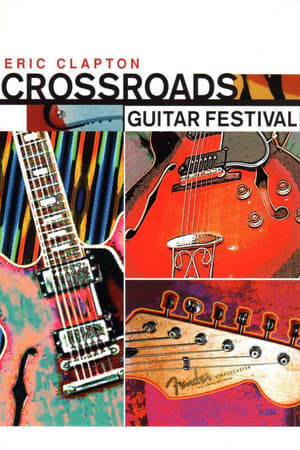 Eric Clapton's Crossroads Guitar Festival 2004 poszter