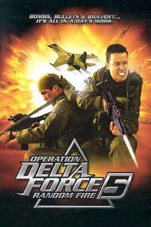 Delta Force 5: Terroristák markában poszter