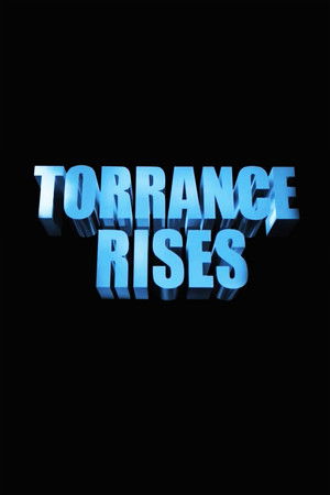 Torrance Rises poszter