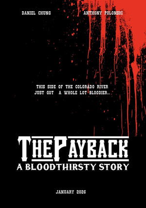 The Payback: A Bloodthirsty Story poszter