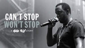 Can't Stop, Won't Stop: A Bad Boy Story háttérkép