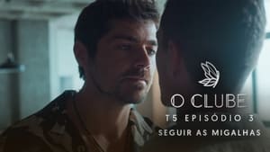 O Clube 5. évad Ep.3 3. epizód