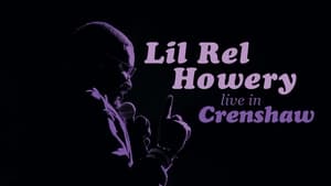 Lil Rel Howery: Live in Crenshaw háttérkép