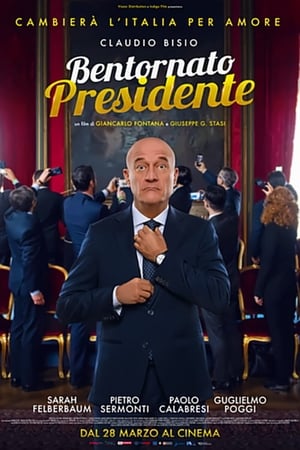 Bentornato Presidente poszter